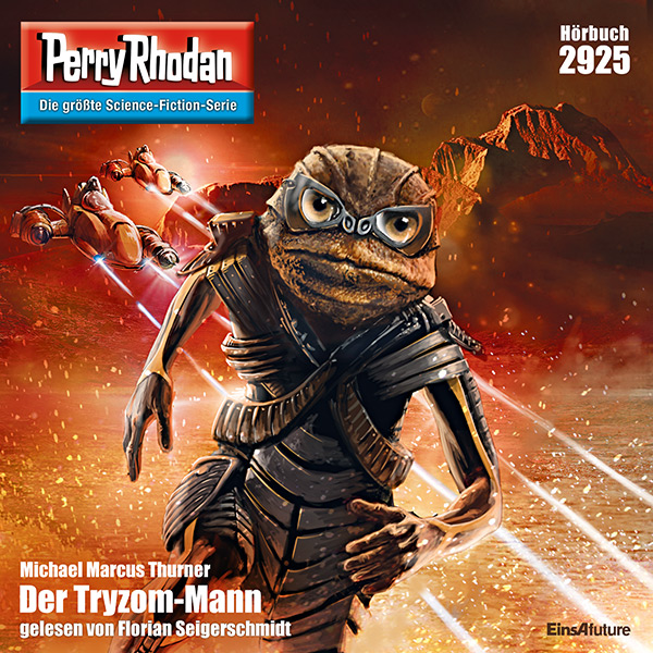 Perry Rhodan Nr. 2925: Der Tryzom-Mann (Hörbuch-Download)