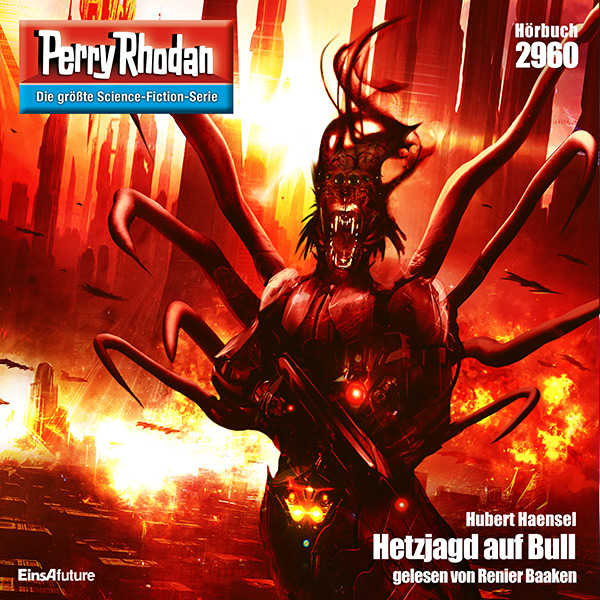 Perry Rhodan Nr. 2960: Hetzjagd auf Bull (Hörbuch-Download)