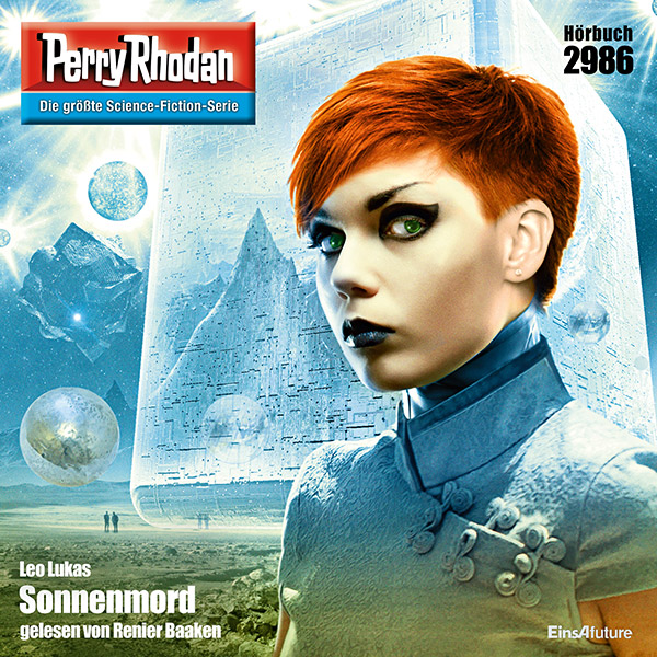 Perry Rhodan Nr. 2986: Sonnenmord (Hörbuch-Download)