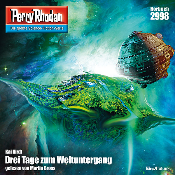 Perry Rhodan Nr. 2998: Drei Tage zum Weltuntergang (Hörbuch-Download)