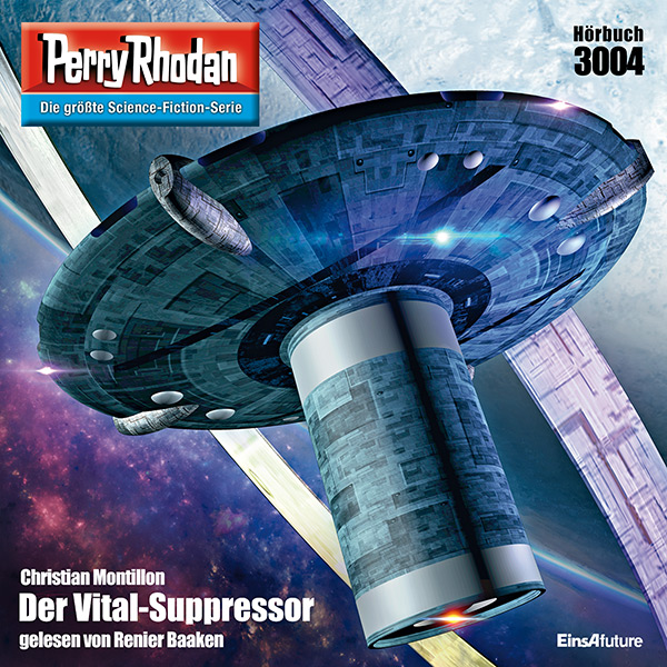 Perry Rhodan Nr. 3004: Der Vital-Suppressor (Hörbuch-Download)
