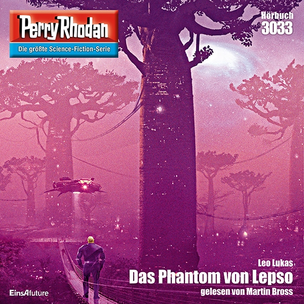 Perry Rhodan Nr. 3033: Das Phantom von Lepso (Hörbuch-Download)