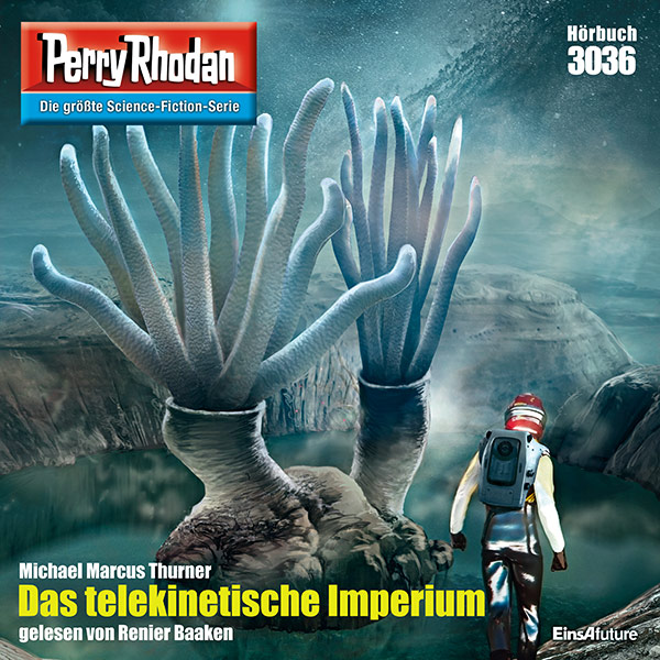 Perry Rhodan Nr. 3036: Das telekinetische Imperium (Hörbuch-Download)