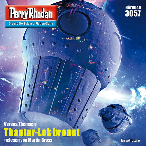 Perry Rhodan Nr. 3057: Thantur-Lok brennt (Hörbuch-Download) 