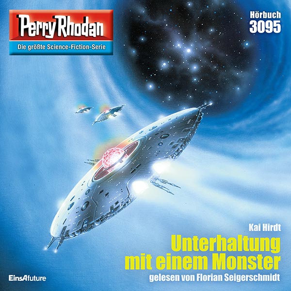 Perry Rhodan Nr. 3095: Unterhaltung mit einem Monster (Hörbuch-Download)
