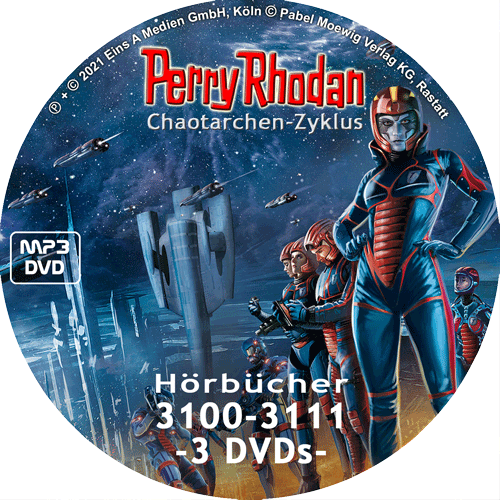 PERRY RHODAN Chaotarchen-Zyklus MP3 DVD-Paket Folgen 3100-3111