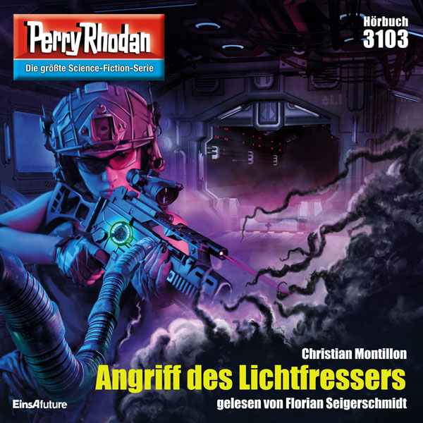 Perry Rhodan Nr. 3103: Angriff des Lichtfressers (Hörbuch-Download)