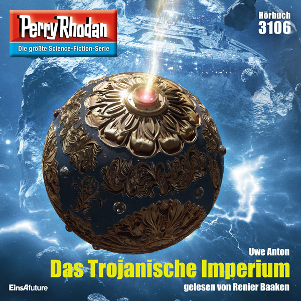 Perry Rhodan Nr. 3106: Das Trojanische Imperium (Hörbuch-Download)