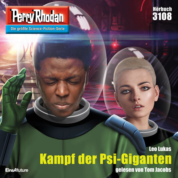 Perry Rhodan Nr. 3108: Kampf der Psi-Giganten (Hörbuch-Download)