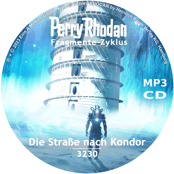 Perry Rhodan Nr. 3230: Die Straße nach Kondor (MP3-CD)