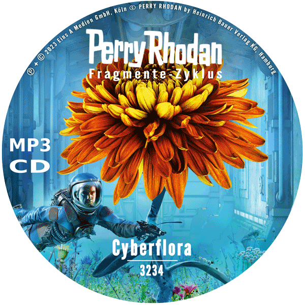 Perry Rhodan Nr. 3234: Cyberflora (MP3-CD)