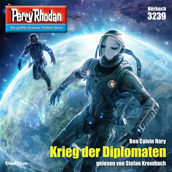 Perry Rhodan Nr. 3239: Krieg der Diplomaten (Hörbuch-Download)