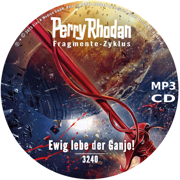 Perry Rhodan Nr. 3240: Ewig lebe der Ganjo! (MP3-CD)
