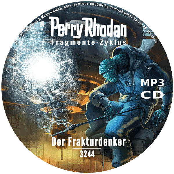 Perry Rhodan Nr. 3244: Der Frakturdenker (MP3-CD)