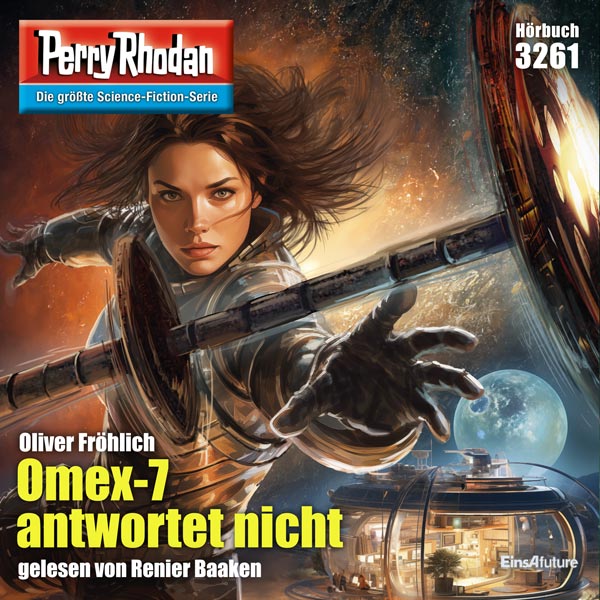 Perry Rhodan Nr. 3261: Omex-7 antwortet nicht (Hörbuch-Download)