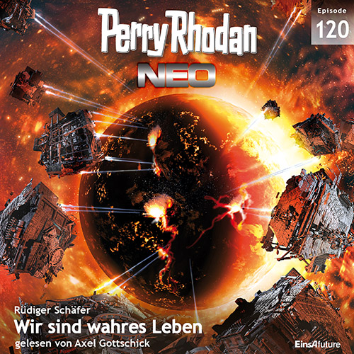 Perry Rhodan Neo Nr. 120: Wir sind wahres Leben (Download)