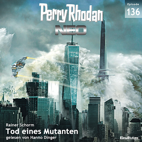 Perry Rhodan Neo Nr. 136: Tod eines Mutanten (Download)