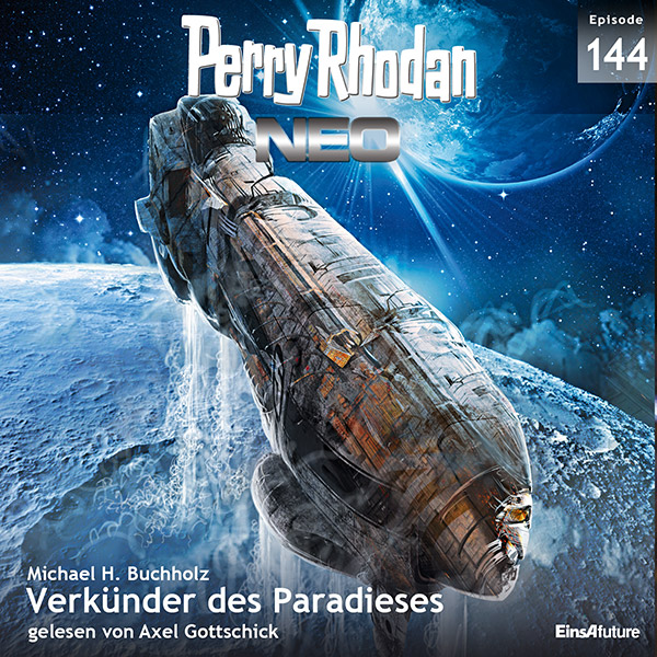 Perry Rhodan Neo Nr. 144: Verkünder des Paradieses (Download)