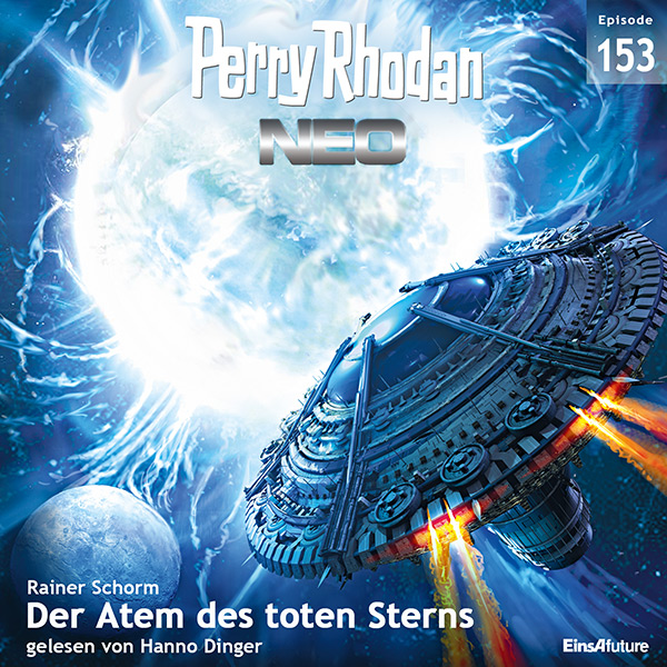 Perry Rhodan Neo Nr. 153: Der Atem des toten Sterns (Hörbuch-Download)