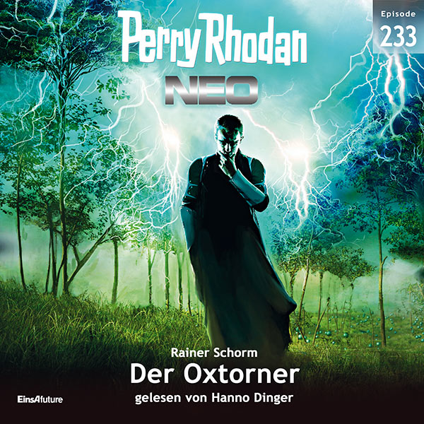 Perry Rhodan Neo Nr. 233: Der Oxtorner (Hörbuch-Download)