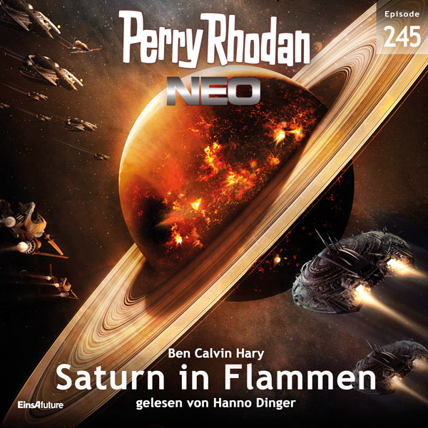 Perry Rhodan Neo Nr. 245: Saturn in Flammen (Hörbuch-Download)