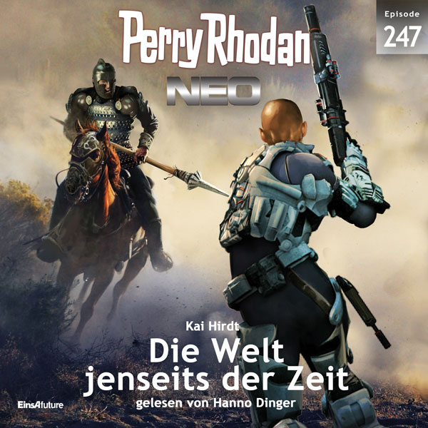 Perry Rhodan Neo Nr. 247: Die Welt jenseits der Zeit (Hörbuch-Download)