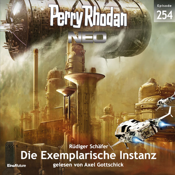 Perry Rhodan Neo Nr. 254: Die Exemplarische Instanz (Hörbuch-Download)