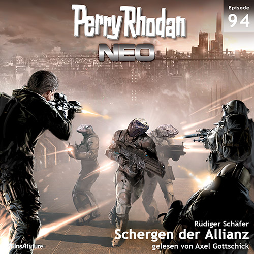 Perry Rhodan Neo Nr. 094: Schergen der Allianz (Download)