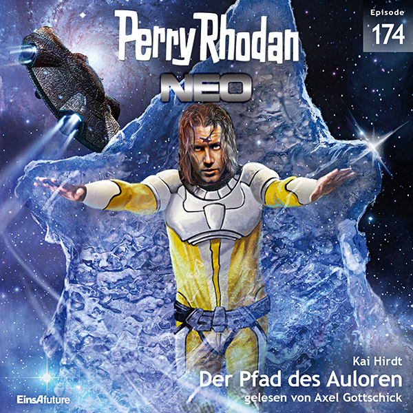 Perry Rhodan Neo Nr. 174: Der Pfad des Auloren (Hörbuch-Download)