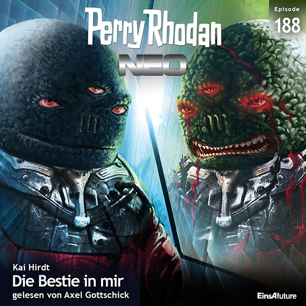 Perry Rhodan Neo Nr. 188: Die Bestie in mir (Hörbuch-Download)