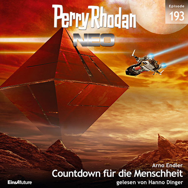 Perry Rhodan Neo Nr. 193: Countdown für die Menschheit (Hörbuch-Download)