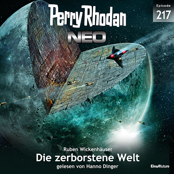 Perry Rhodan Neo Nr. 217: Die zerborstene Welt (Hörbuch-Download)
