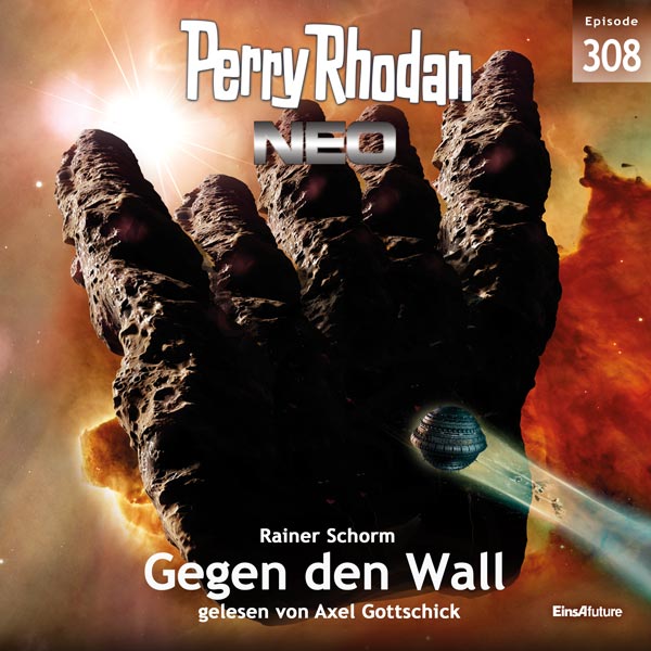 Perry Rhodan Neo Nr. 308: Gegen den Wall (Hörbuch-Download)