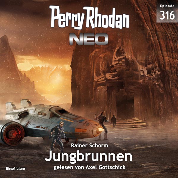 Perry Rhodan Neo Nr. 316: Jungbrunnen (Hörbuch-Download)