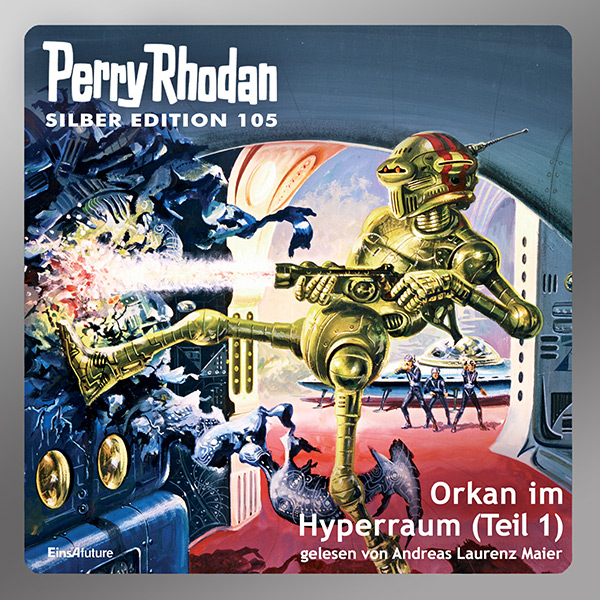 Perry Rhodan Silber Edition 105: Orkan im Hyperraum (Teil 1) (Download)