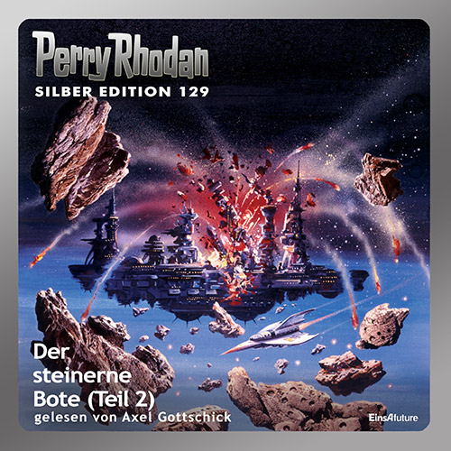 Perry Rhodan Silber Edition 129: Der steinerne Bote (Teil 2) (Download)