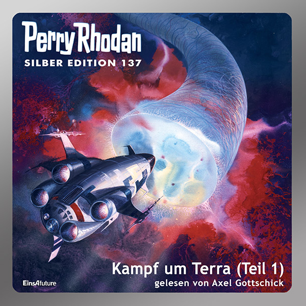 Perry Rhodan Silber Edition 137: Kampf um Terra (Teil 1) (Download)