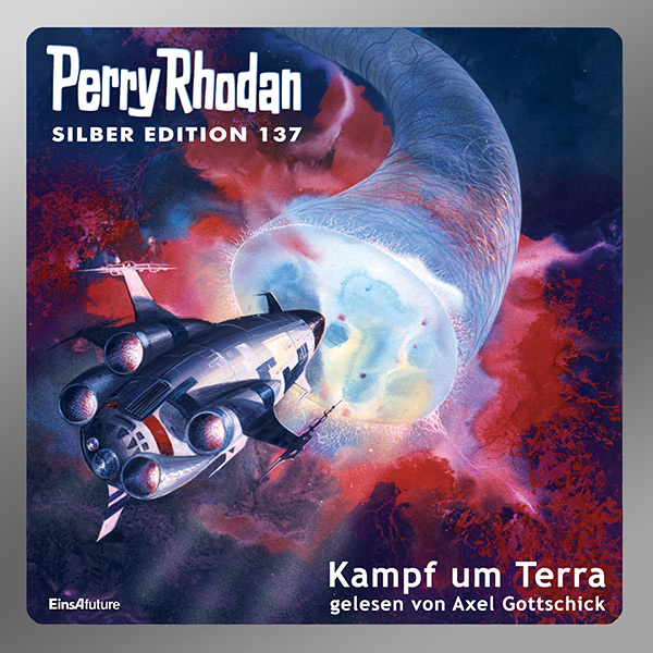 Perry Rhodan Silber Edition 137: Kampf um Terra (Komplett-Download) 