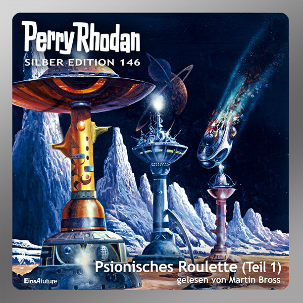 Perry Rhodan Silber Edition 146: Psionisches Roulette (Teil 1) (Hörbuch-Download)