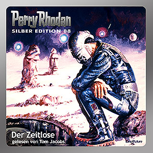 Perry Rhodan Silber Edition 088: Der Zeitlose (Komplett-Download)