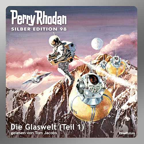Perry Rhodan Silber Edition 098: Die Glaswelt (Teil 1) (Download)
