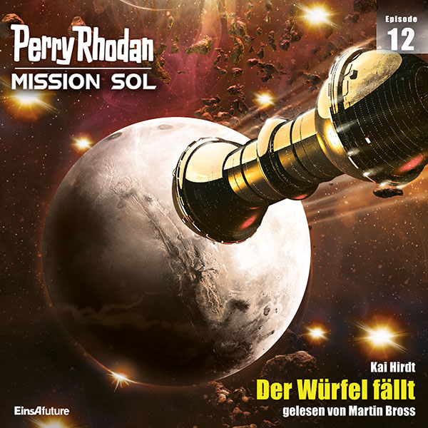 Perry Rhodan Mission SOL 12: Der Würfel fällt (Hörbuch-Download)