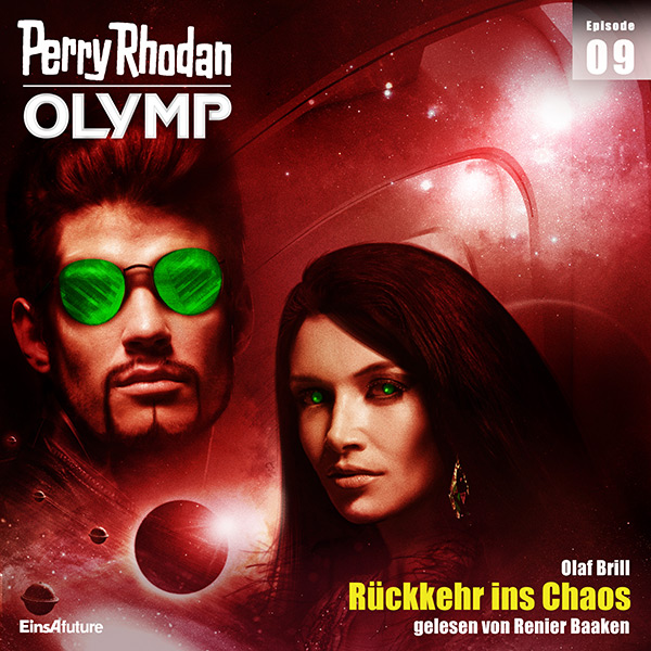Perry Rhodan Olymp 09: Rückkehr ins Chaos (Hörbuch-Download)