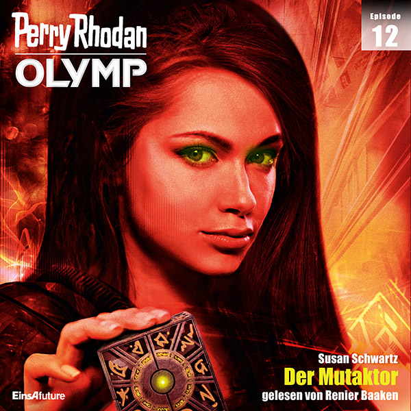 Perry Rhodan Olymp 12: Der Mutaktor (Hörbuch-Download)