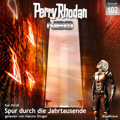 Perry Rhodan Neo Nr. 102: Spur durch die Jahrtausende (Download)