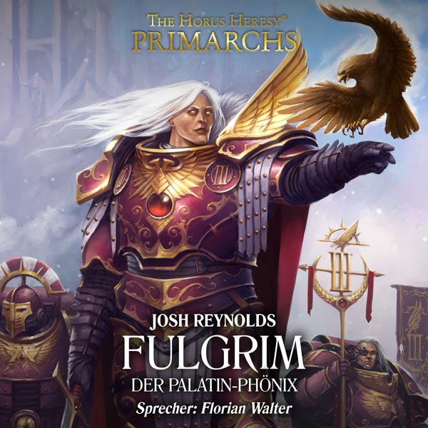 The Horus Heresy: Primarchs 6 - Fulgrim (Hörbuch-Download)