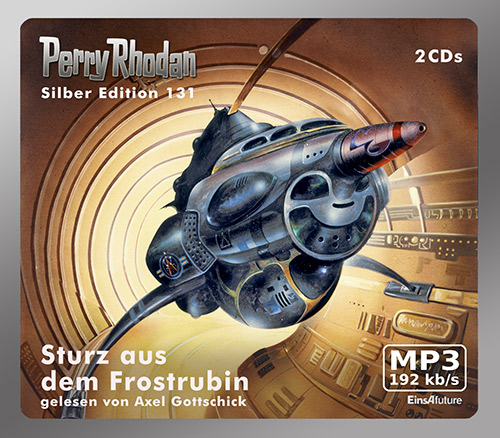 Perry Rhodan Silber Edition 131: Sturz aus dem Frostrubin (2 MP3-CDs)