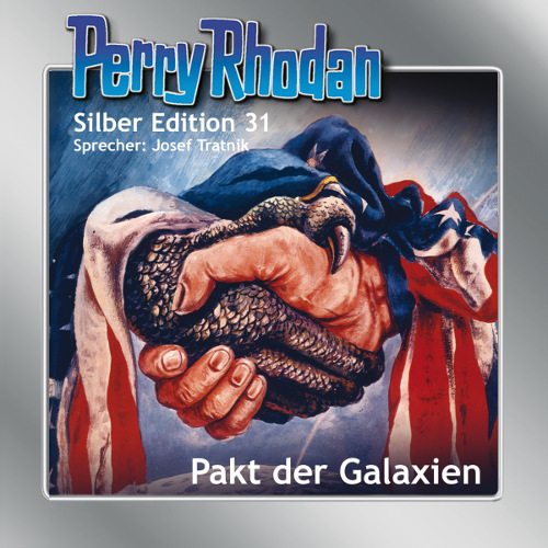Perry Rhodan Silber Edition 31: Pakt der Galaxien (Download)