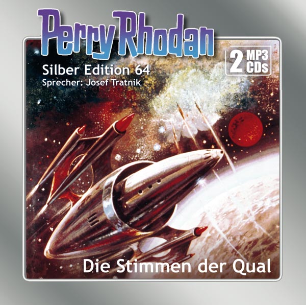 Perry Rhodan Silber Edition 64: Die Stimmen der Qual (2 MP3-CDs)