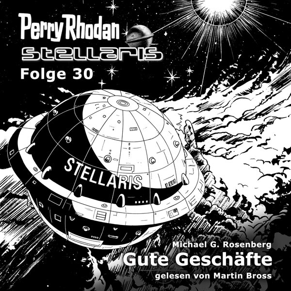 Stellaris 30: Gute Geschäfte (Hörbuch-Download)